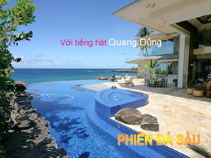 Với tiếng hát Quang Dũng 