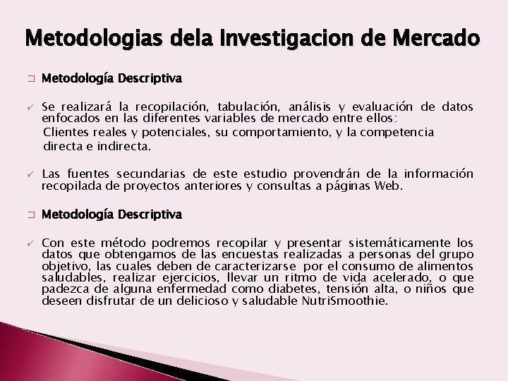 Elaboracin y Comercializacin de NUTRISMOOTHIE en la ciudad
