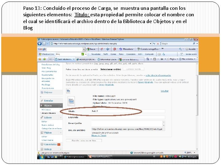 Paso 13: Concluido el proceso de Carga, se muestra una pantalla con los siguientes