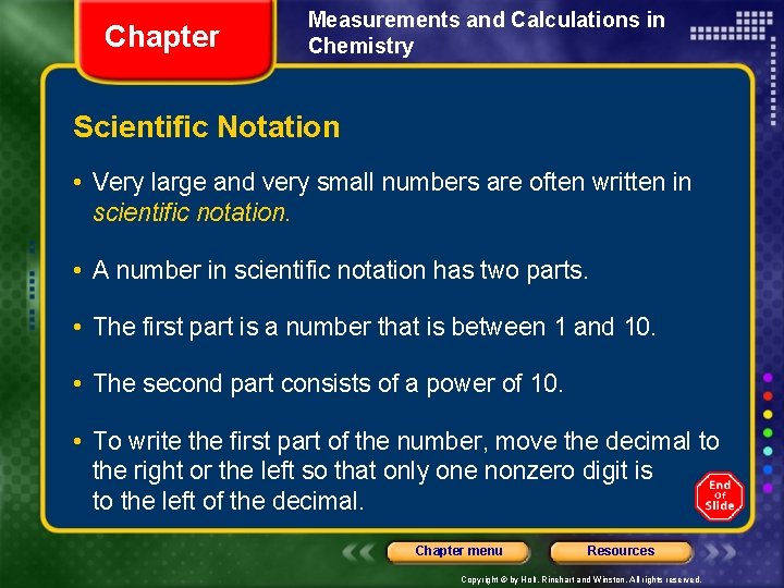 Chapter Measurements and Calculations in Chemistry Scientific Notation • Very large and very small