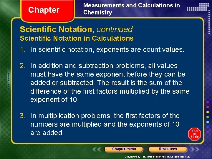 Chapter Measurements and Calculations in Chemistry Scientific Notation, continued Scientific Notation in Calculations 1.