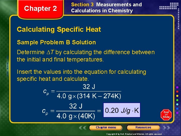 Chapter 2 Section 3 Measurements and Calculations in Chemistry Calculating Specific Heat Sample Problem