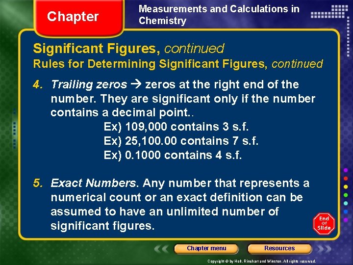 Chapter Measurements and Calculations in Chemistry Significant Figures, continued Rules for Determining Significant Figures,