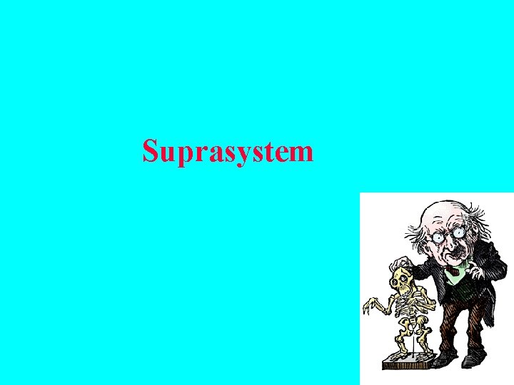 Suprasystem 