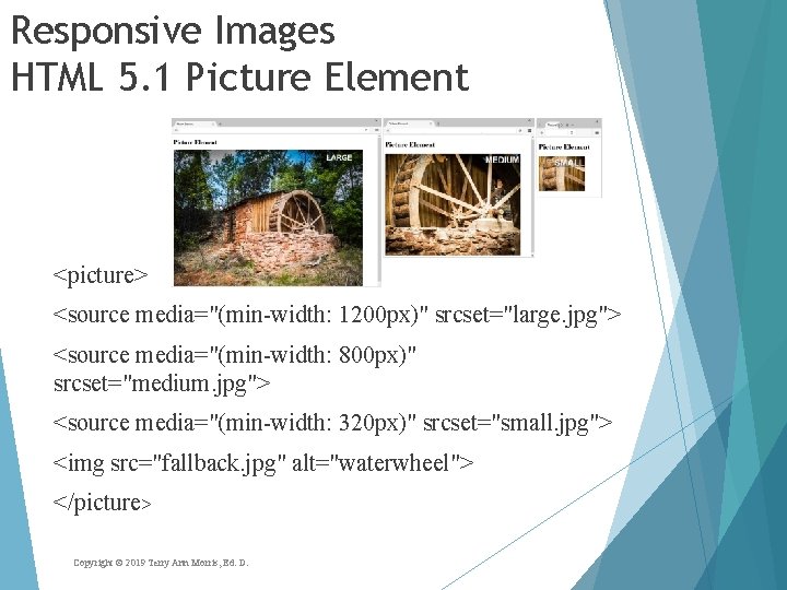 Responsive Images HTML 5. 1 Picture Element <picture> <source media="(min-width: 1200 px)" data-srcset="large. jpg"> Responsive Images HTML 5. 1 Picture Element <picture> <source media="(min-width: 1200 px)" data-srcset="large. jpg">