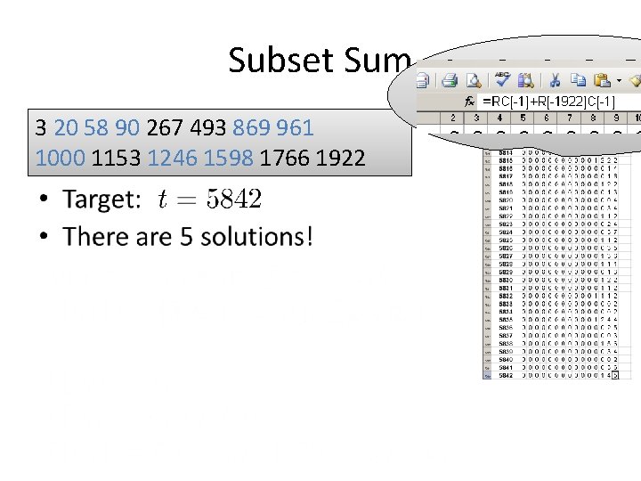  • Subset Sum 3 20 58 90 267 493 869 961 1000 1153