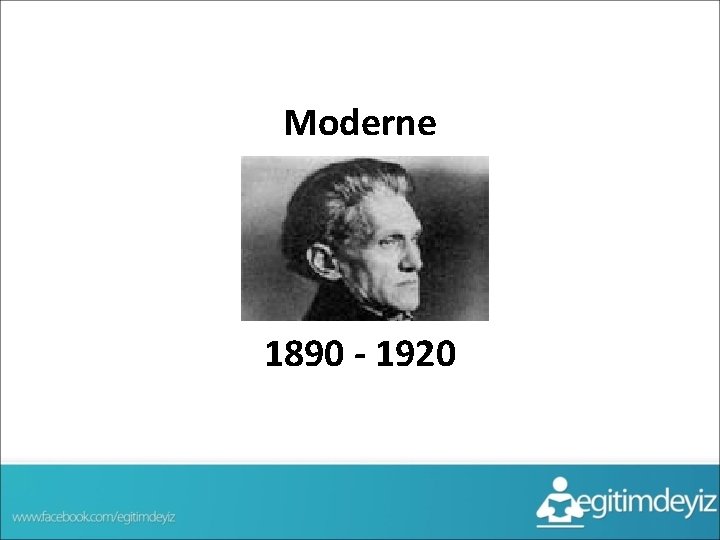 Moderne 1890 - 1920 