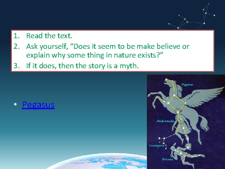 1. Read the text. 2. Ask yourself, “Does it seem to be make believe