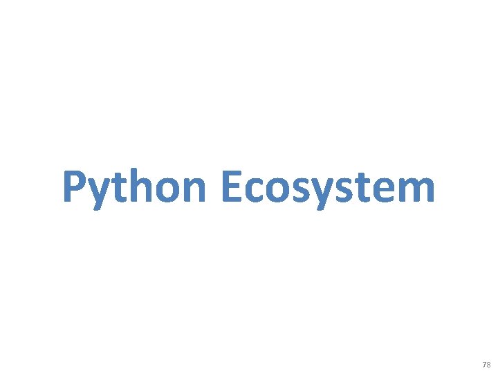 Python Ecosystem 78 