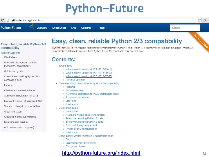 Python–Future http: //python-future. org/index. html 92 