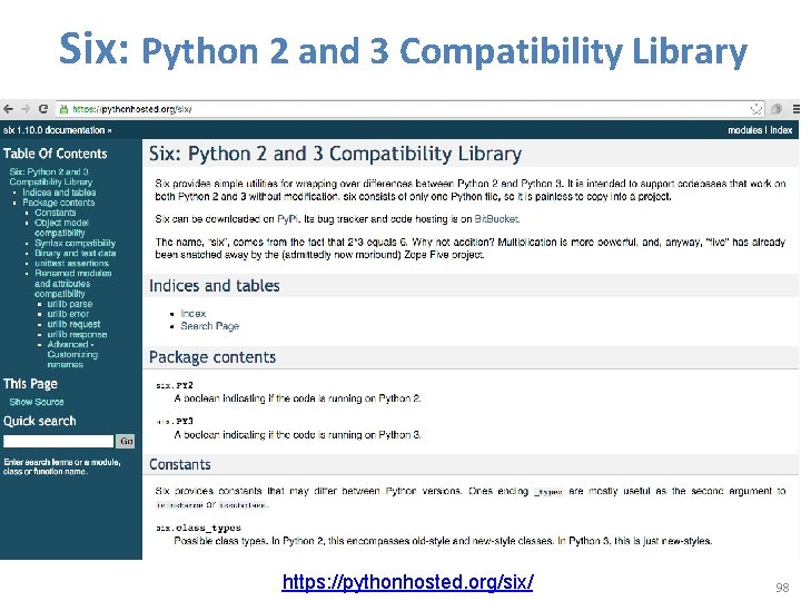 Six: Python 2 and 3 Compatibility Library https: //pythonhosted. org/six/ 98 