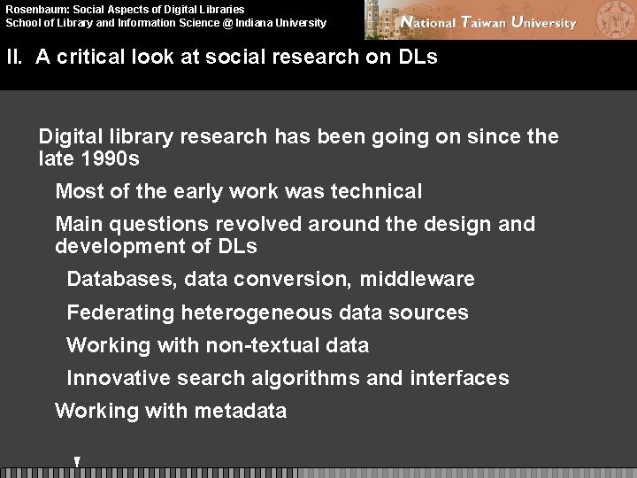 Rosenbaum: Social Aspects of Digital Libraries School of Library and Information Science @ Indiana