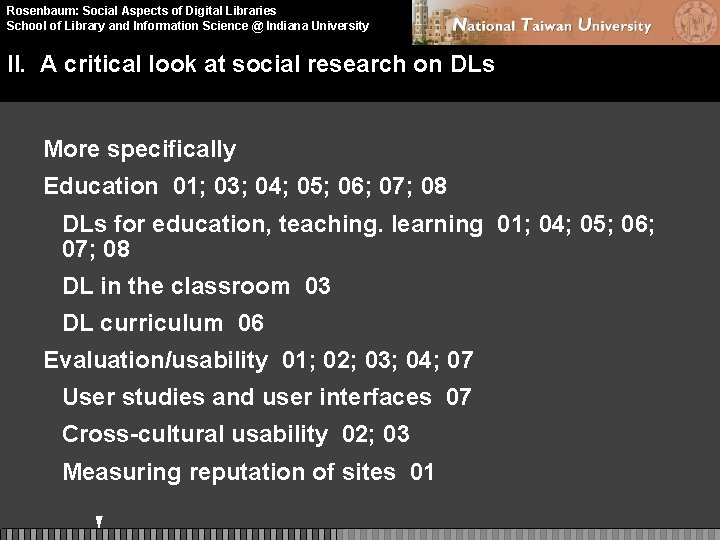 Rosenbaum: Social Aspects of Digital Libraries School of Library and Information Science @ Indiana