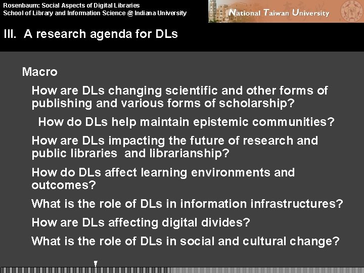 Rosenbaum: Social Aspects of Digital Libraries School of Library and Information Science @ Indiana