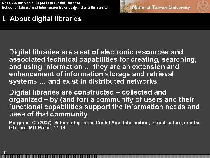 Rosenbaum: Social Aspects of Digital Libraries School of Library and Information Science @ Indiana