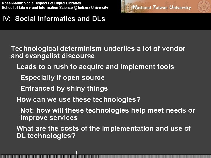 Rosenbaum: Social Aspects of Digital Libraries School of Library and Information Science @ Indiana