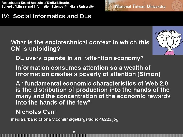 Rosenbaum: Social Aspects of Digital Libraries School of Library and Information Science @ Indiana