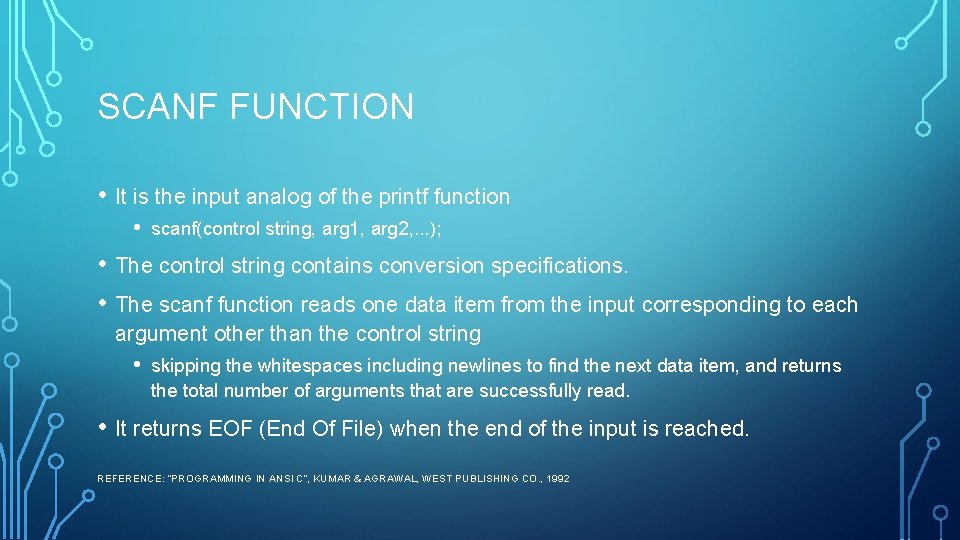 SCANF FUNCTION • It is the input analog of the printf function • scanf(control SCANF FUNCTION • It is the input analog of the printf function • scanf(control
