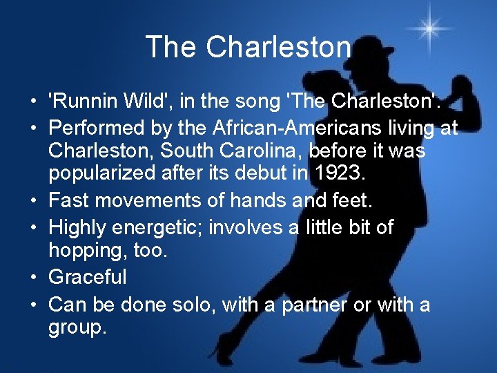The Charleston • 'Runnin Wild', in the song 'The Charleston'. • Performed by the