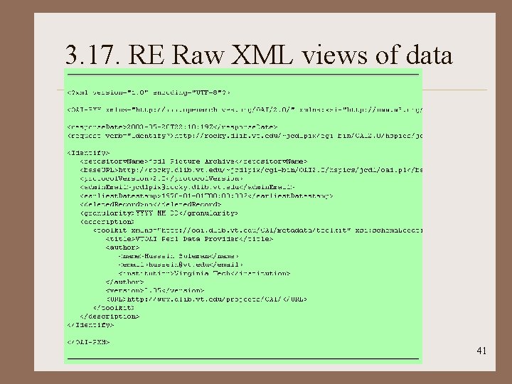 3. 17. RE Raw XML views of data OAI & ODL - CS 6604
