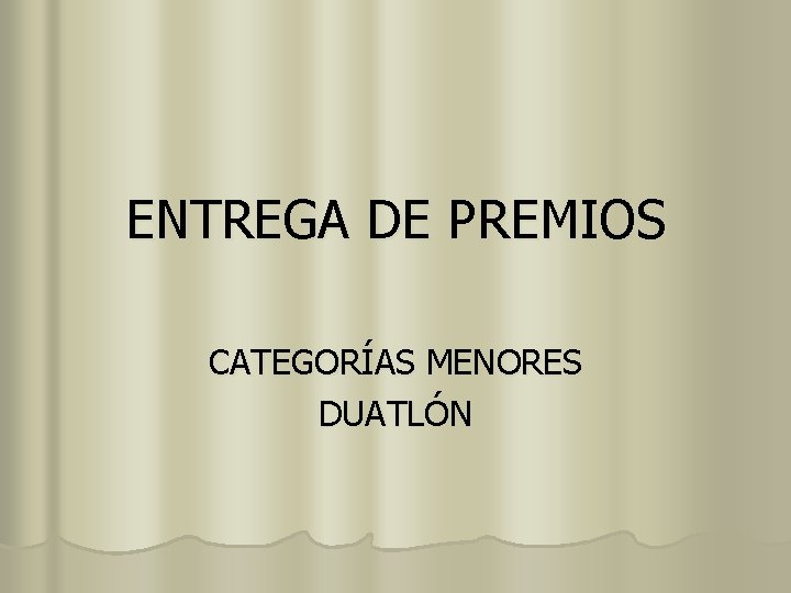 ENTREGA DE PREMIOS CATEGORÍAS MENORES DUATLÓN 