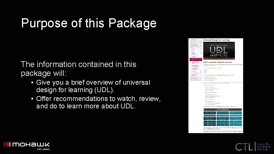 Purpose of this Package The information contained in this package will: • Give you