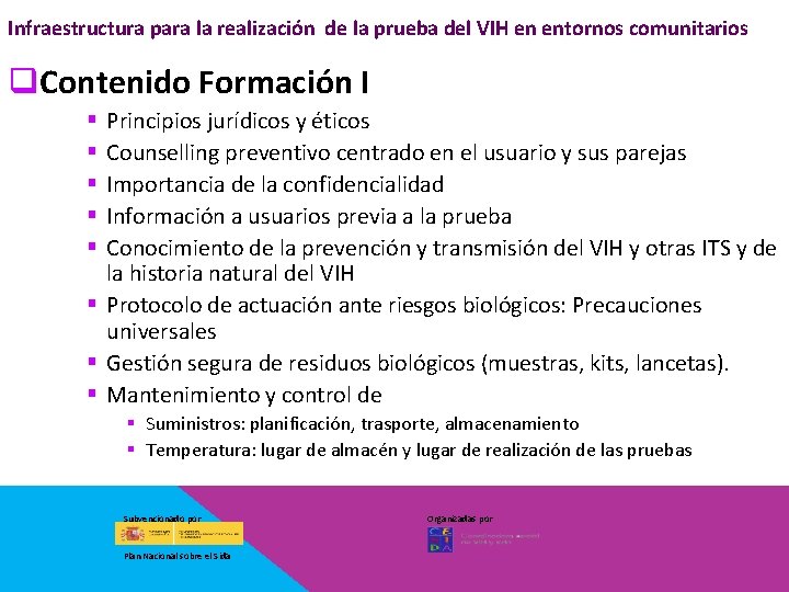 Infraestructura para la realización de la prueba del VIH en entornos comunitarios q. Contenido