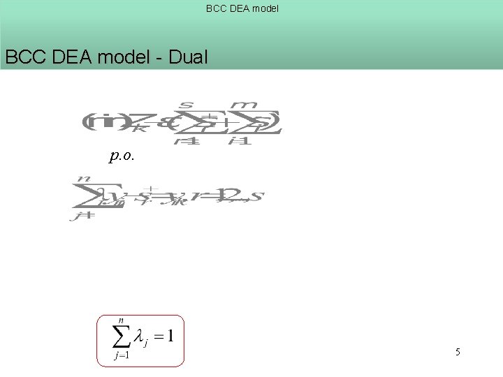 BCC DEA model - Dual p. o. 5 