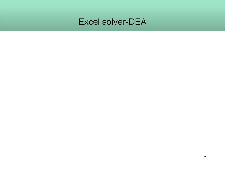 Excel solver-DEA 7 