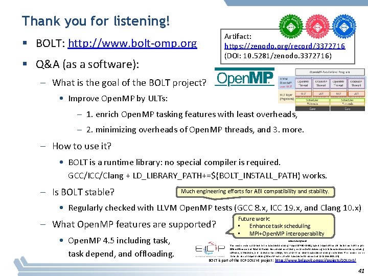 Thank you for listening! Artifact: https: //zenodo. org/record/3372716 (DOI: 10. 5281/zenodo. 3372716) § BOLT: