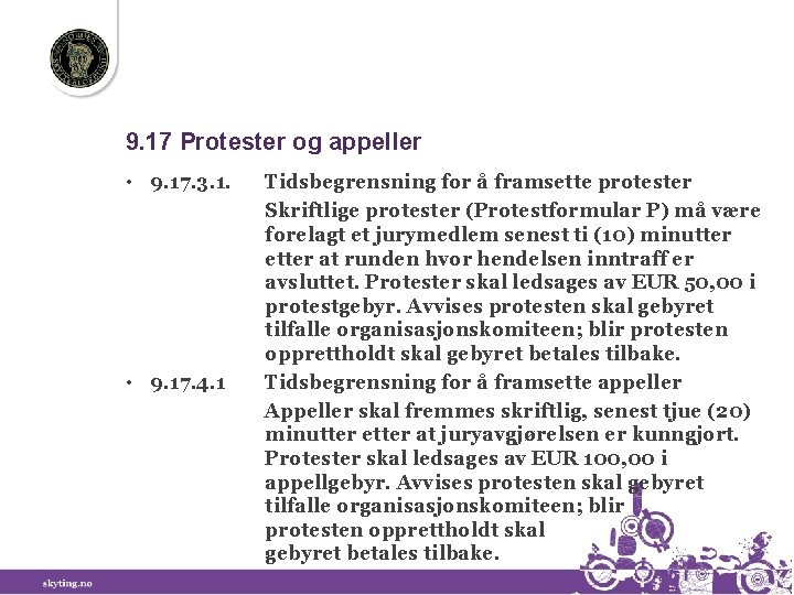 9. 17 Protester og appeller • 9. 17. 3. 1. • 9. 17. 4.