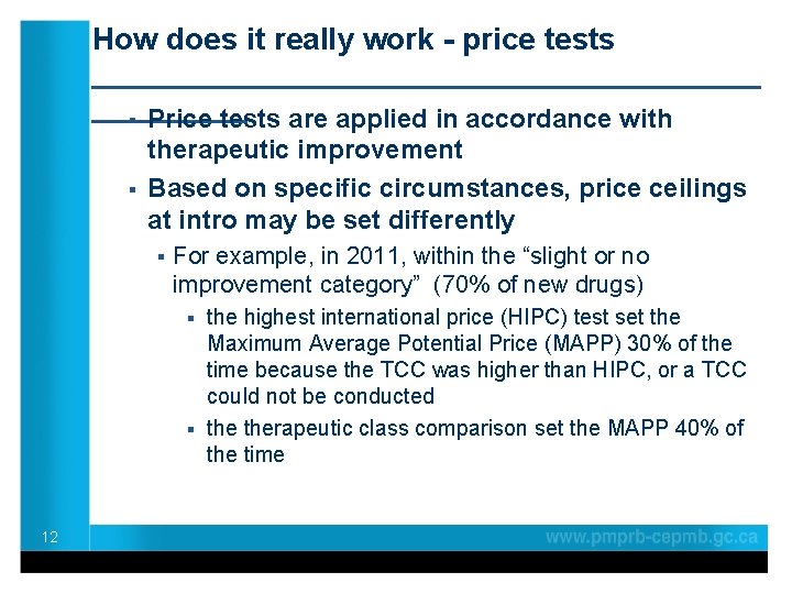 How does it really work - price tests ____________________ § Price tests are applied