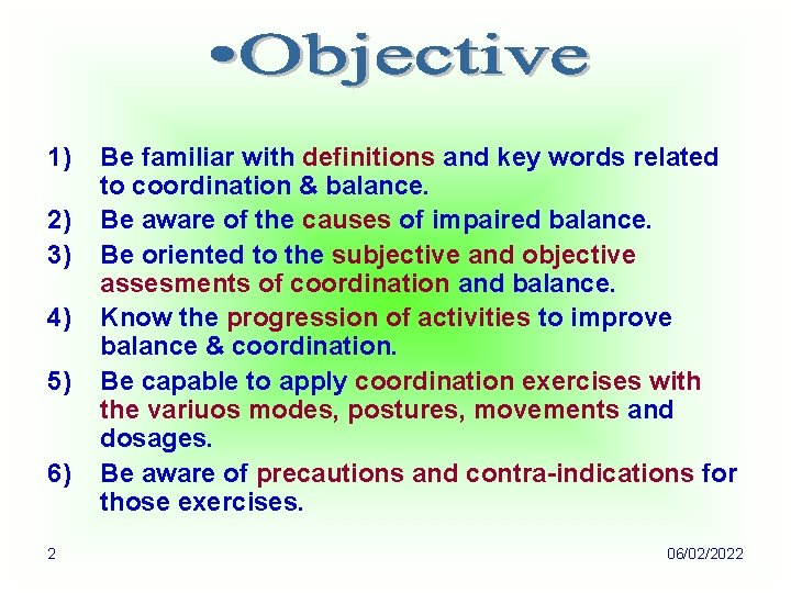 1) 2) 3) 4) 5) 6) 2 Be familiar with definitions and key words