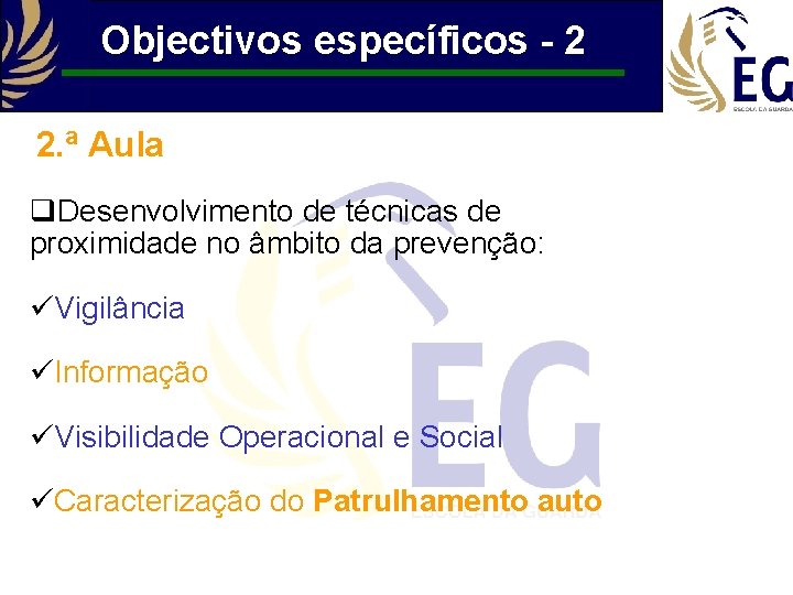 Objectivos específicos - 2 2. ª Aula q. Desenvolvimento de técnicas de proximidade no