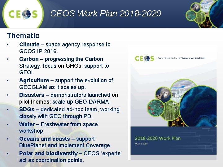 CEOS Work Plan 2018 -2020 Thematic • • Climate – space agency response to