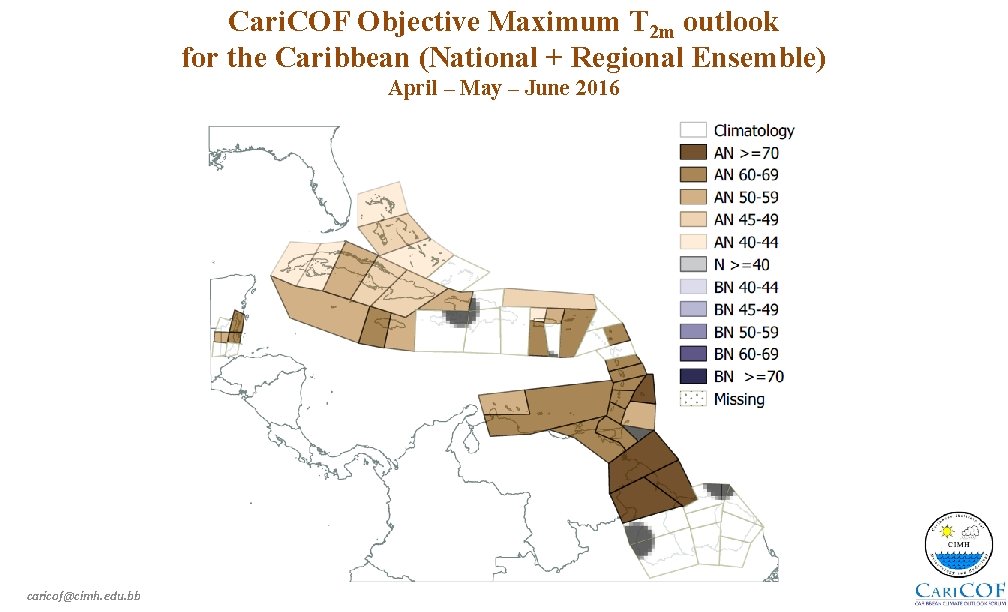 Cari. COF Objective Maximum T 2 m outlook for the Caribbean (National + Regional