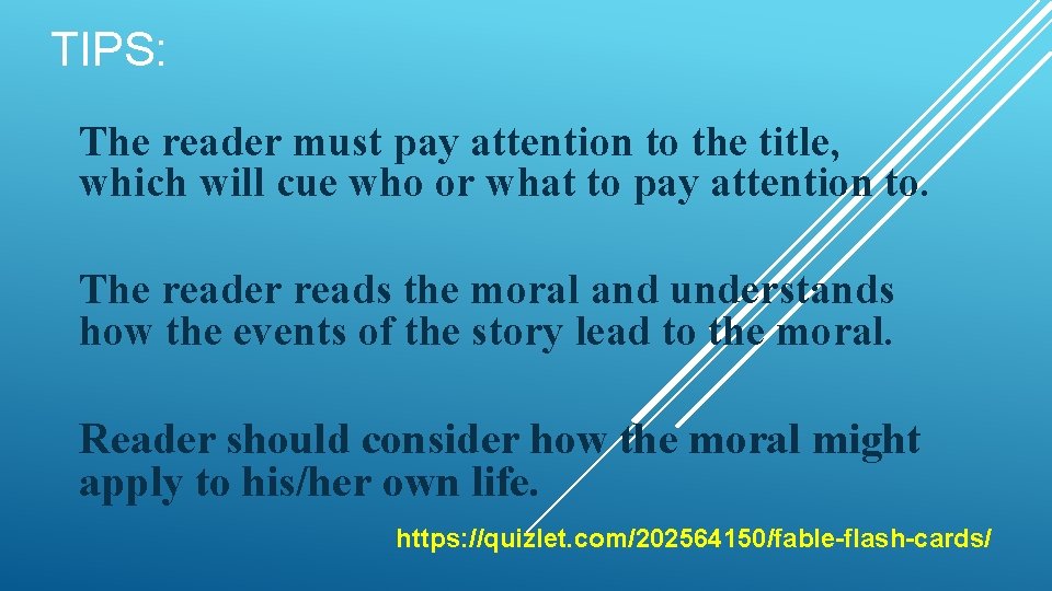 TIPS: The reader must pay attention to the title, which will cue who or