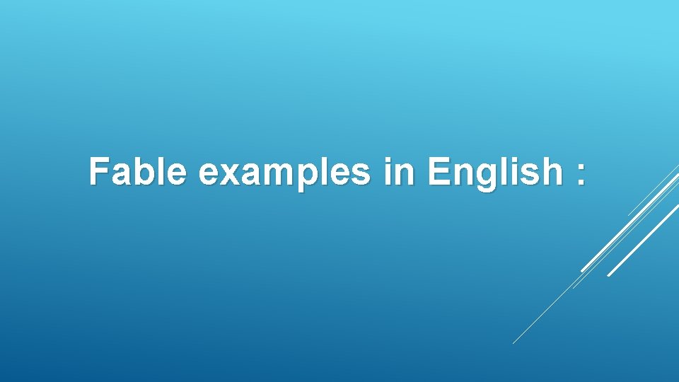 Fable examples in English : 