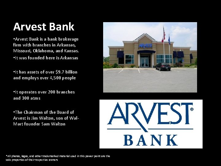 Arvest Bank • Arvest Bank is a bank brokerage firm with branches in Arkansas,