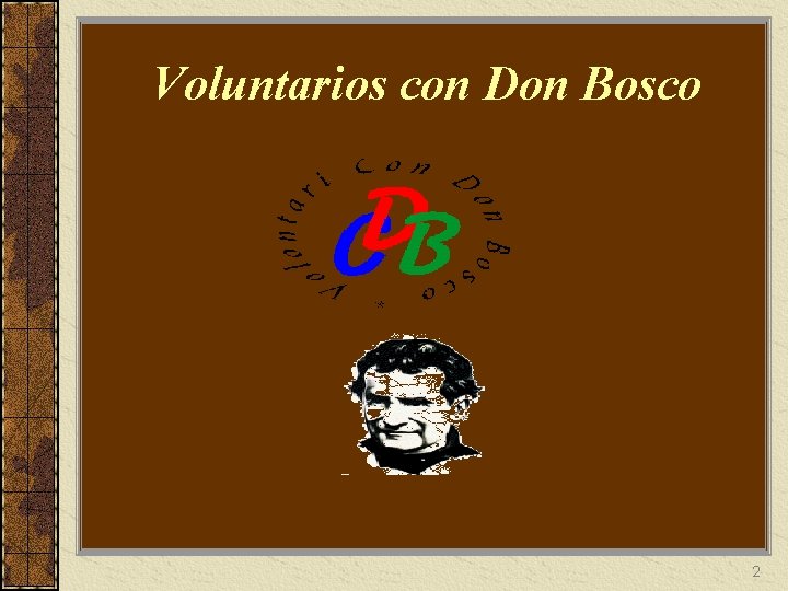 Voluntarios con Don Bosco 2 