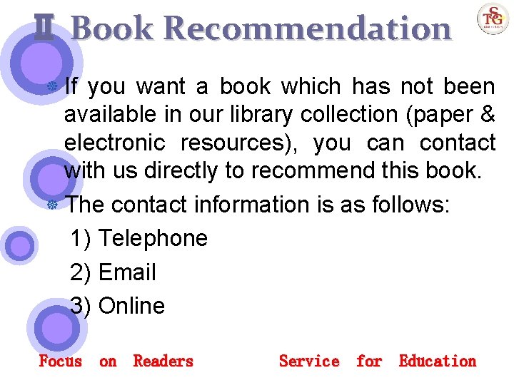 Ⅱ Book Recommendation If you want a book which has not been available in