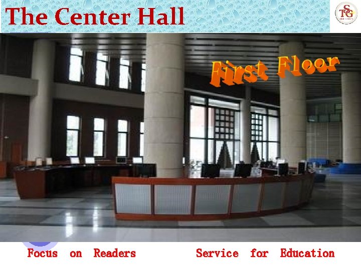 The Center Hall Focus on Readers Service for Education 