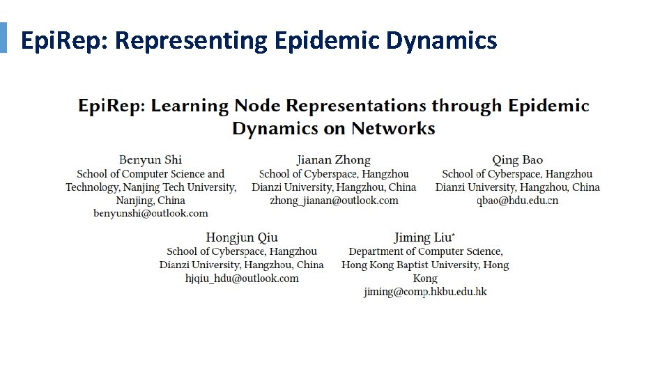 Epi. Rep: Representing Epidemic Dynamics 