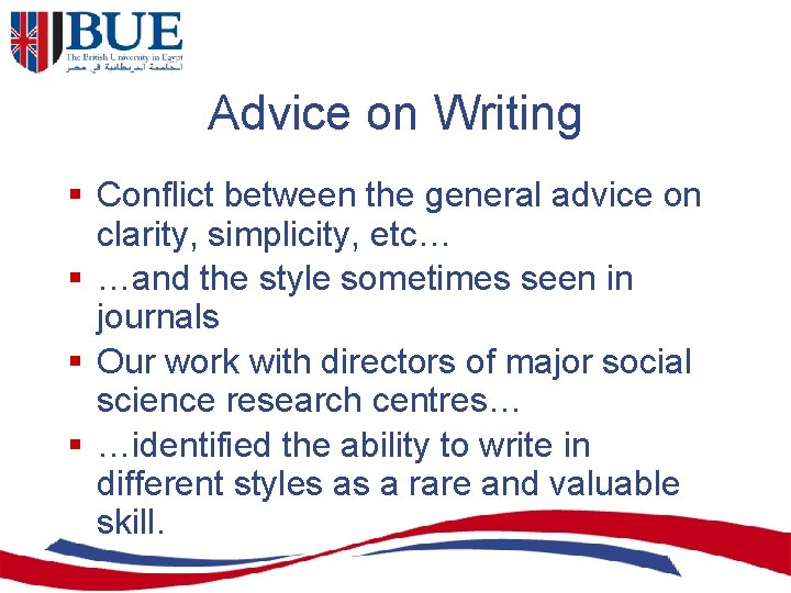 Advice on Writing § Conflict between the general advice on clarity, simplicity, etc… §