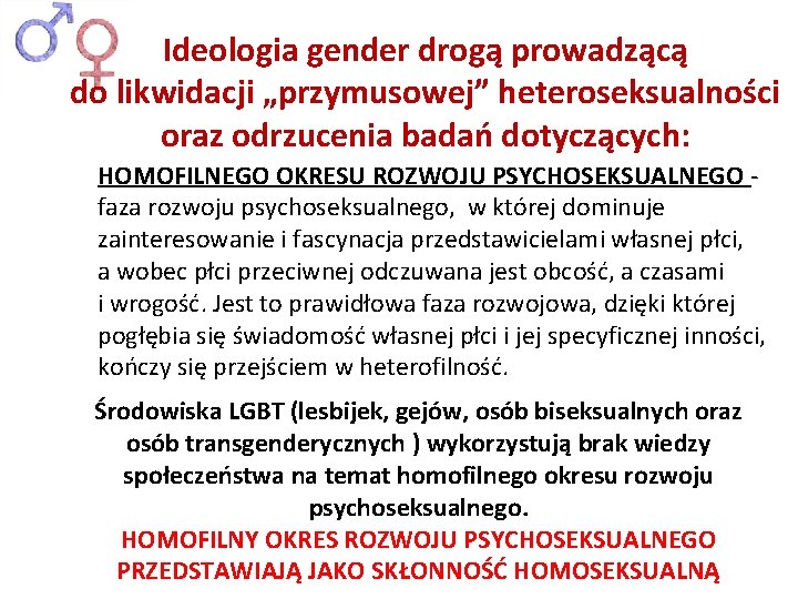 Ideologia gender drogą prowadzącą do likwidacji „przymusowej” heteroseksualności oraz odrzucenia badań dotyczących: HOMOFILNEGO OKRESU