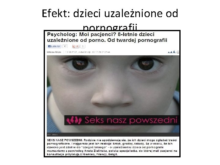 Efekt: dzieci uzależnione od pornografii 