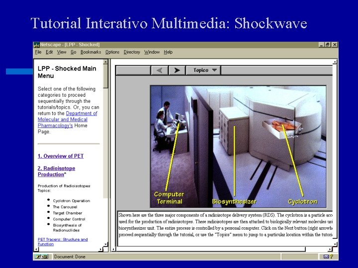 Tutorial Interativo Multimedia: Shockwave 