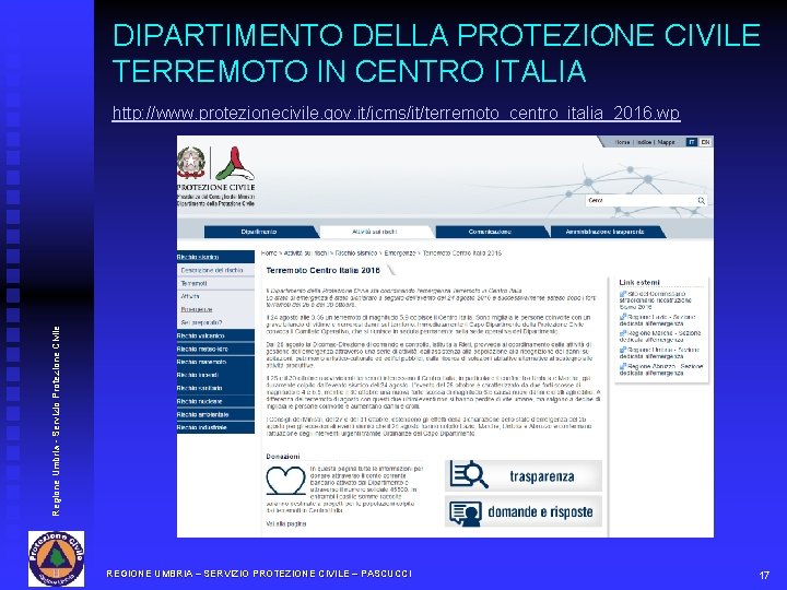 DIPARTIMENTO DELLA PROTEZIONE CIVILE TERREMOTO IN CENTRO ITALIA Regione Umbria - Servizio Protezione Civile