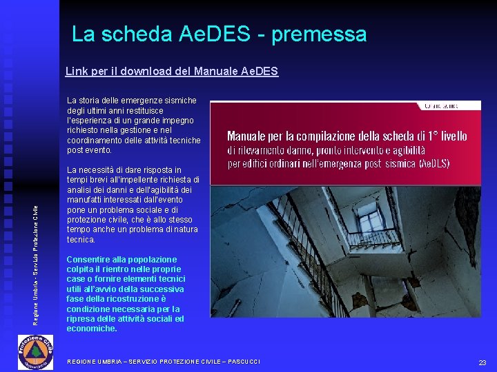 La scheda Ae. DES - premessa Link per il download del Manuale Ae. DES