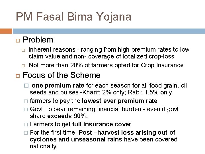 PM Fasal Bima Yojana Problem inherent reasons - ranging from high premium rates to